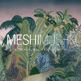MESHI MUSHKI