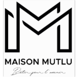 MAISON MUTLU