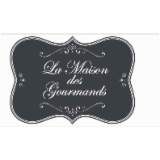 LA MAISON DES GOURMANDS