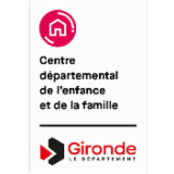 CENTRE DEPARTEMENTAL DE L'ENFANCE ET DE LA FAMILLE DE LA GIRONDE
